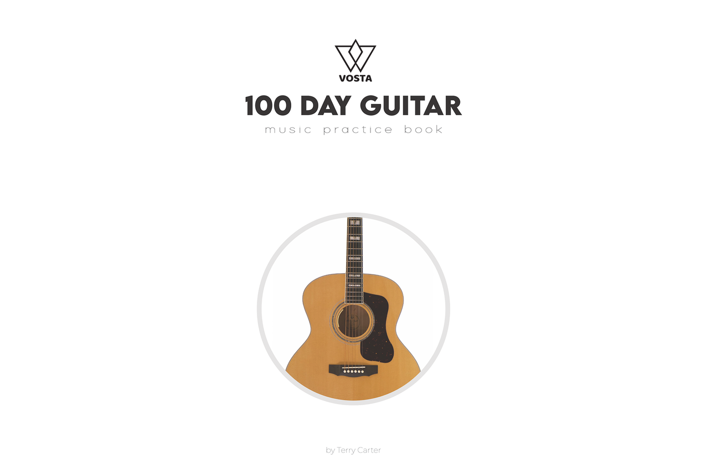 Vosta 100 Day Guitar Practice Book